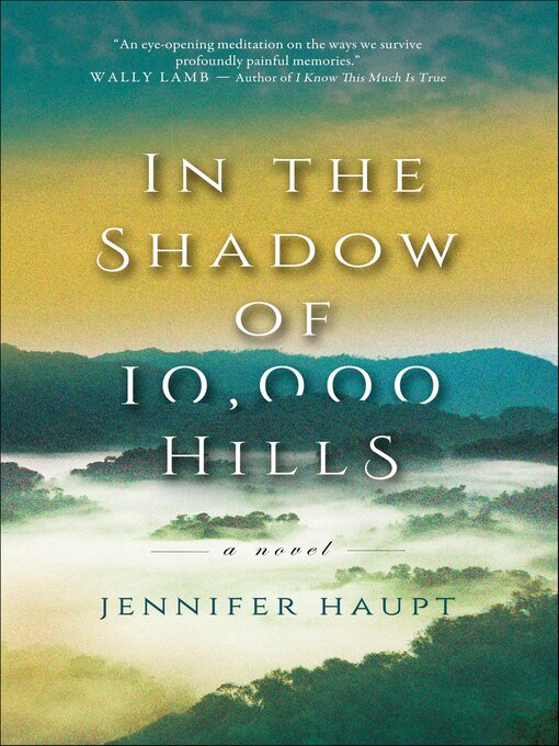 Title details for In the Shadow of 10,000 Hills by Jennifer Haupt - Wait list
